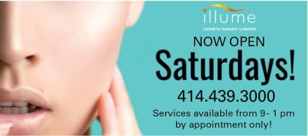 Our Waukesha MedSpa is now open Saturdays starting May 1st!